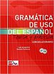 Gramatica de Uso del Espanol Para Extranjeros A1-B2