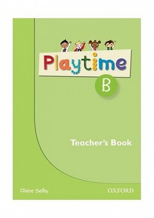 Playtime B Teacher´s Book