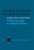 České drama a český hrdina