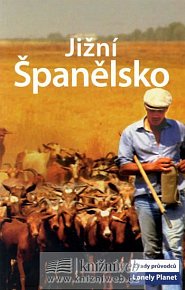 Jižní Španělsko - Lonely Planet, 1.  vydání