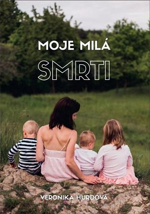 Moje milá smrti, 2.  vydání