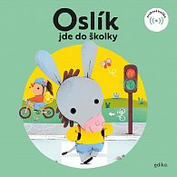 Oslík jde do školky - Zvuková knížka