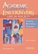 Academic Encounters: Life in Society Listening Class Audio CDs /3/