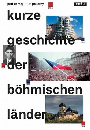 Stručné dějiny českých zemí / Kurze Geschichte der Böhmischen Länder