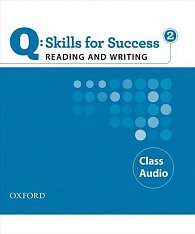 Q Skills for Success 2 Reading & Writing Class Audio CDs /2/