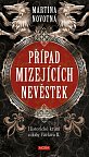 Případ mizejících nevěstek - Historický román z doby Václava II.