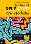 Las claves del nuevo DELE A1-B2 escolar + MP3 online