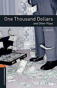 Oxford Bookworms Playscripts 2 One Thousand Dollars and Other with Audio Mp3 Pack (New Edition)