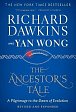 The Ancestor´s Tale: A Pilgrimage to the Dawn of Evolution