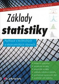 Základy statistiky - Aplikace v technických a ekonomických oborech, 1.  vydání