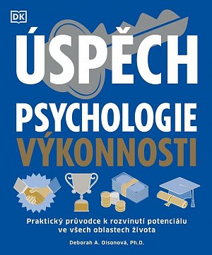 Úspěch - Psychologie výkonnosti