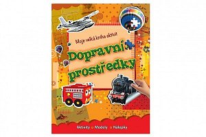 Dopravní prostrědky - Moje velká kniha aktivit