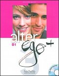 Alter Ego + B1 Livre de l´éleve + CD-ROM