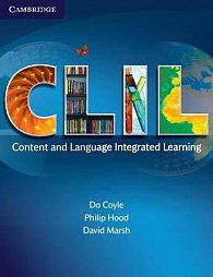 CLIL: Content and Language Integrated Learning 1st Edition