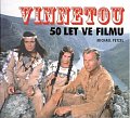 Vinnetou - 50 let ve filmu