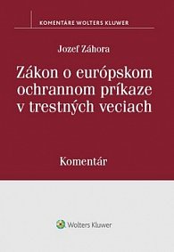 Zákon o európskom ochrannom príkaze v trestných veciach