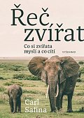 Řeč zvířat - Co si zvířata myslí a co cítí