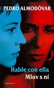 Mluv s ní / Hable con ella (česky, španělsky)