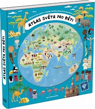 Atlas světa pro děti - Objevujte svět v sedmi rozkládacích mapách