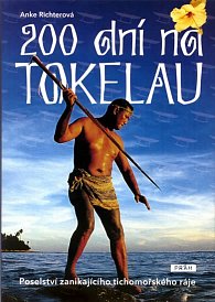 200 dni v Tokelau - Poselství z potápějícího se tichomořského ráje