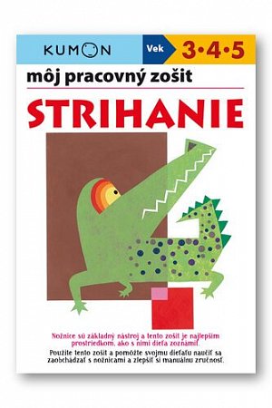 Môj pracovný zošit Strihanie