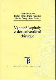 Vybrané kapitoly z dentoalveolární chirurgie