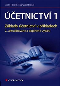 Účetnictví 1 - Aplikace principů a technik, 2.  vydání