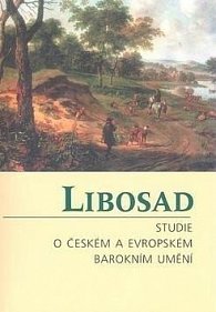 Libosad - Studie o českém a evropském barokním umění