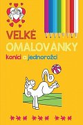 Velké omalovánky koníci a jednorožci