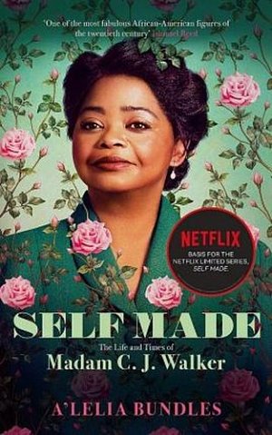 On Her Own Ground:The Life and Times of Madam C.J. Walker