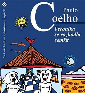 Veronika se rozhodla zemřít - CDmp3 (Čte Lenka Šestáková)