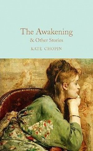 The Awakening : & Other Stories