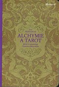 Alchymie a tarot - klíče k románům Gustava Meyrinka