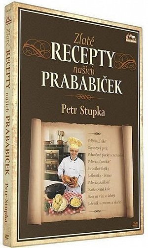 Zlaté recepty našich prababiček - DVD