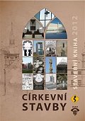 Církevní stavby - Stavební kniha 2012