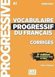 Vocabulaire progressif du francais: Débutant Livret de corrigés