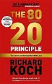 The 80/20 Principle : The Secret of Achieving More with Less