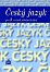 Český jazyk pro 3. ročník SOŠ