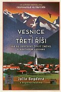 Vesnice ve třetí říši - Jak se obyčejný život změnil s nástupem fašismu