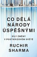 Co dělá národy úspěšnými - Síly změny v postkrizovém světě