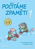 Počítáme zpaměti 1 pro 1. ročník ZŠ, 2.  vydání