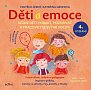 Děti a emoce - Učíme děti vnímat, poznávat a pracovat se svými pocity, 4.  vydání