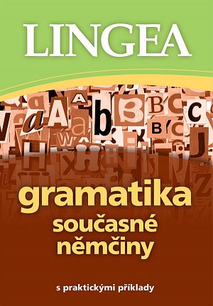 Gramatika současné němčiny s praktickými příklady, 3.  vydání
