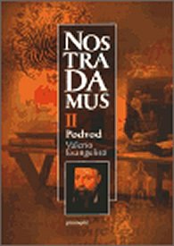 Nostradamus II. - Podvod