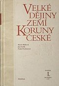 Velké dějiny zemí koruny české I.