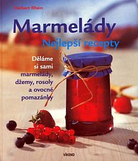 Marmelády - nejlepší recepty
