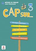 Cap Sur 3 (A2.1) – Guide pédagogique