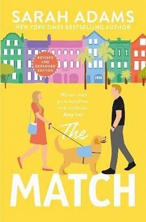 The Match: An EXTENDED edition rom-com from the author of the TikTok sensation THE CHEAT SHEET!