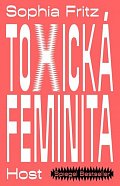 Toxická feminita