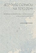 Jest duše cizinkou na této zemi - Příspěvek do rozhovoru o Heideggerově vztahu k bohu a božství